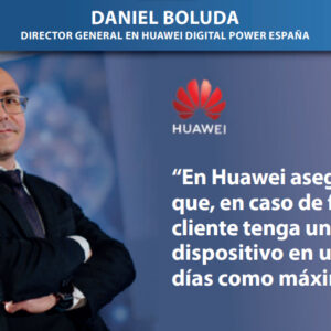 Entrevista a Daniel Boluda, director general en Huawei Digital Power España
