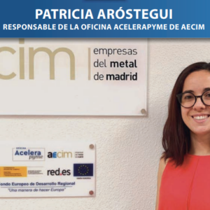 Entrevista a Patricia Aróstegui, responsable de la oficina AceleraPyme de AECIM